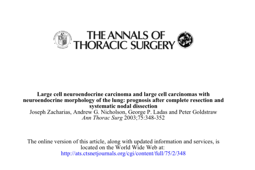 Large Cell Neuroendocrine Carcinoma: prognosis following complete resection and systematic nodal dissection. 