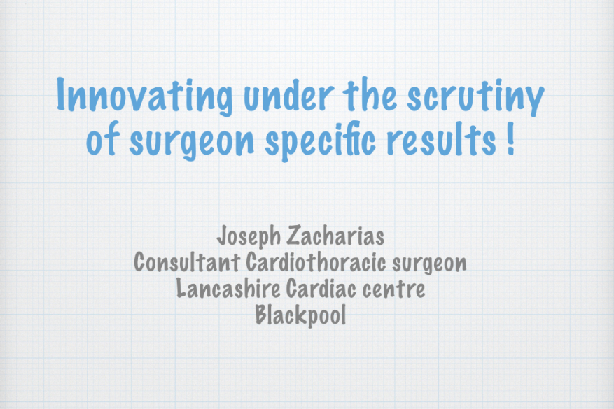 Speaker at 125th Meeting of Manchester Regional association of surgeons: Innovating under scrutiny of Surgeon specific results.